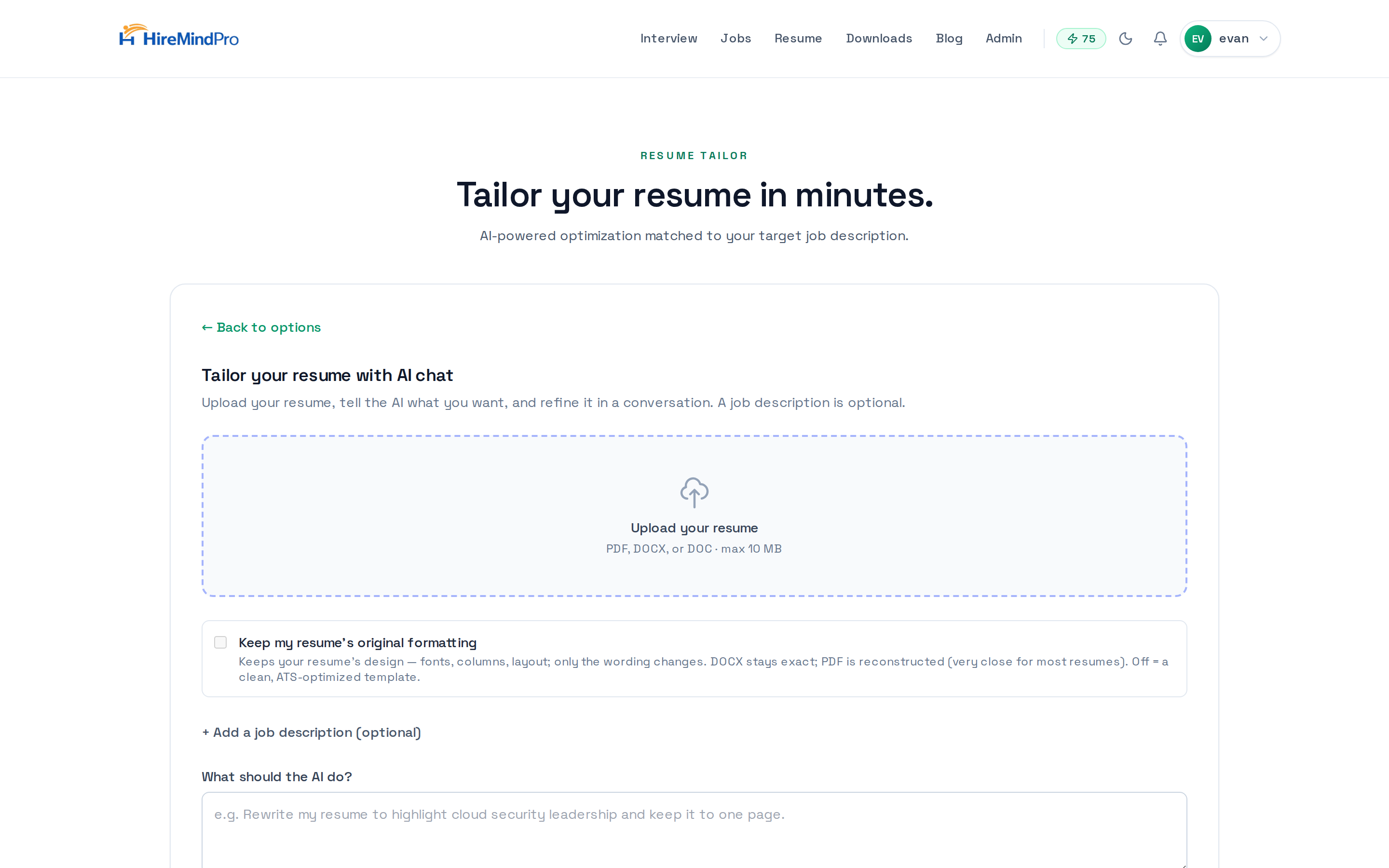 The AI chat method: upload, optional job description, and the first instruction with suggestion chips.